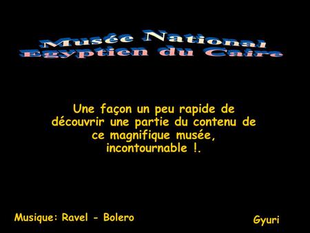 Une façon un peu rapide de découvrir une partie du contenu de ce magnifique musée, incontournable !. Gyuri Musique: Ravel - Bolero.