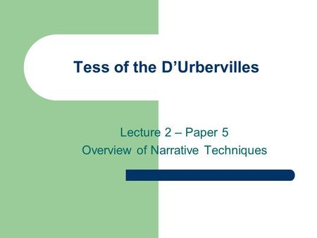 Tess of the D’Urbervilles