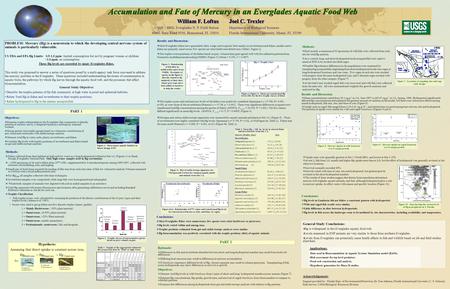 Conclusions:  Hg levels in Gambusia did not follow a consistent pattern with hydroperiod.  Wild and caged fish results were similar.  Little difference.