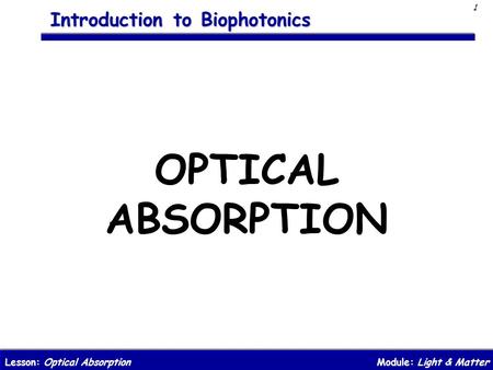 OPTICAL ABSORPTION.