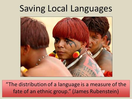 Saving Local Languages