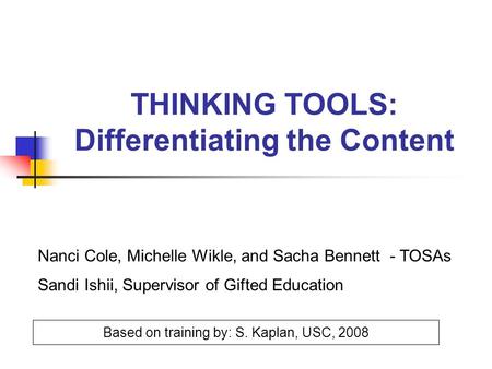 THINKING TOOLS: Differentiating the Content