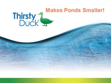 Makes Ponds Smaller! Buoyant Flow Control Flow restriction moves with water surface elevation (constant head) Constant Head = Constant Flow Two device.