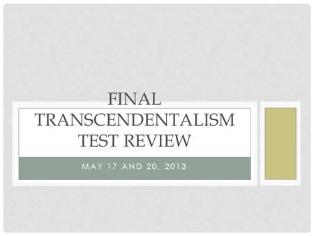 Final Transcendentalism test review