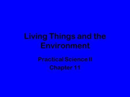 Living Things and the Environment