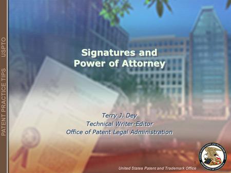 Signatures and Power of Attorney