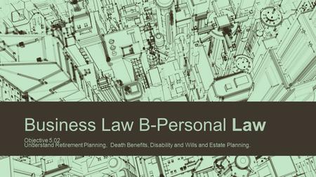 Business Law B-Personal Law