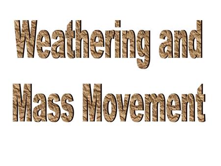 Landform Development Dynamic Equilibrium Model Uplift creates potential energy of position (disequilibrium) Sun provides heat energy Hydrologic cycle.