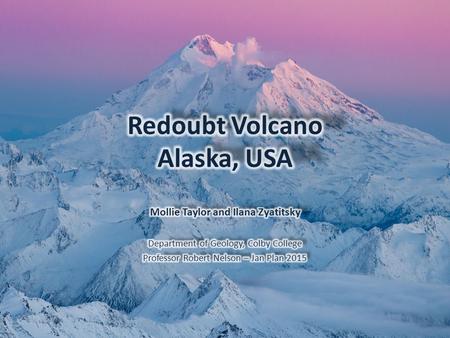 60°29’N 152°44’W 60°29’N 152°44’W 177 km SW of Anchorage 177 km SW of Anchorage few hundred kilometers from ½ of Alaska’s population) few hundred kilometers.