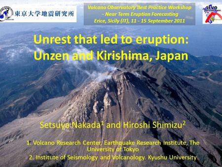 Unrest that led to eruption: Unzen and Kirishima, Japan