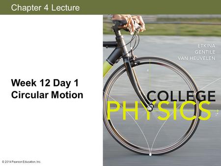 Week 12 Day 1 Circular Motion