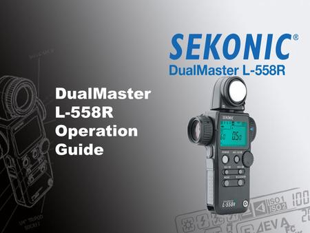 DualMaster L-558R Operation Guide. Basic Operations ON/OFF.