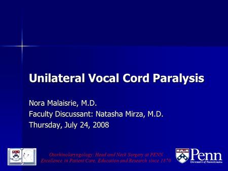 Unilateral Vocal Cord Paralysis