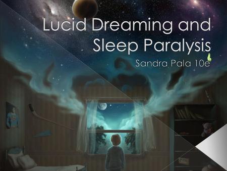  Consciously wake up in a dream  Dreaming  Self-aware  Control.