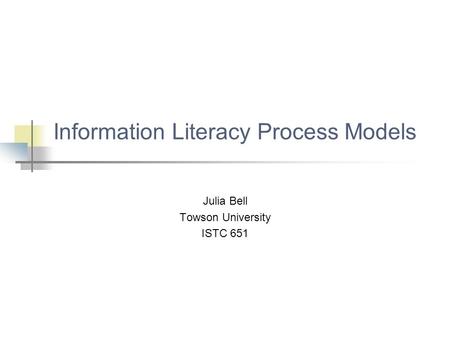 Information Literacy Process Models