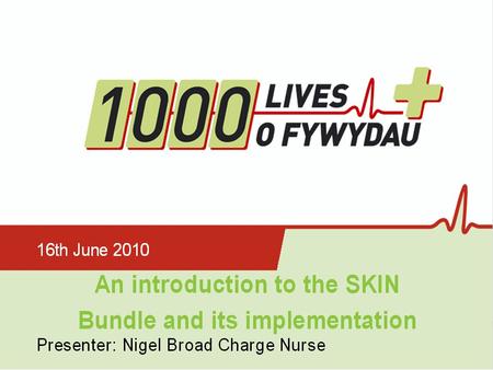 Baseline Assessments Hospital: Pressure ulcer Incidence 8-13% Pilot Ward (Anglesey): Baseline incidence rate - 4.5% Nutritional assessment - 50% Pressure.