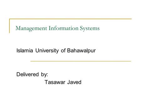 Management Information Systems