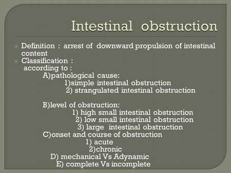 Intestinal obstruction