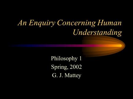 An Enquiry Concerning Human Understanding