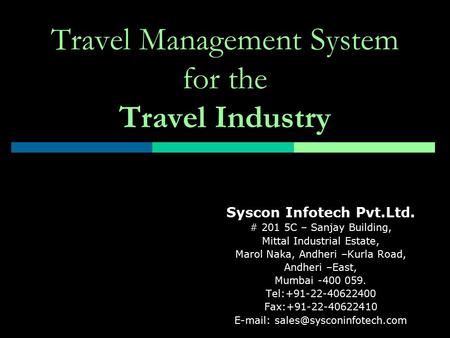 Travel Management System for the Travel Industry