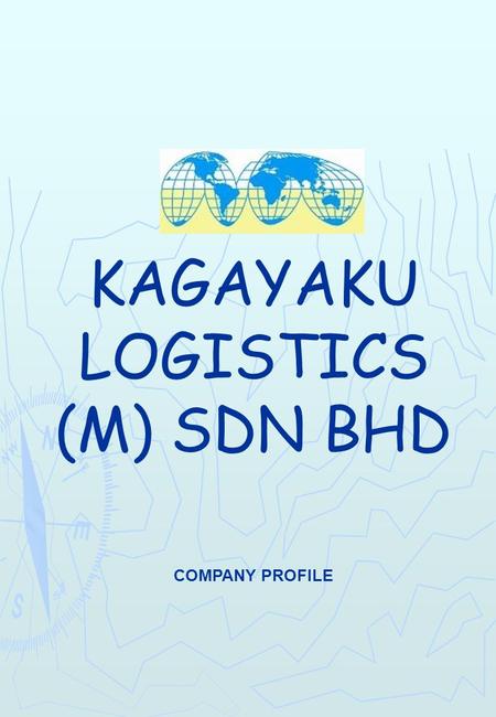 KAGAYAKU LOGISTICS (M) SDN BHD