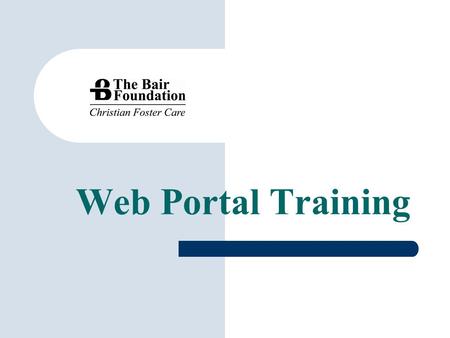 Web Portal Training.