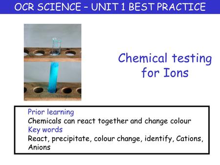 Chemical testing for Ions