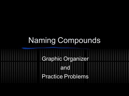 Graphic Organizer and Practice Problems