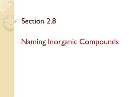 Naming Inorganic Compounds