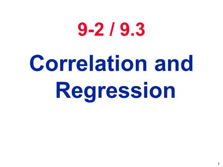 Correlation and Regression