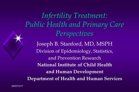 Infertility Treatment: Public Health and Primary Care Perspectives