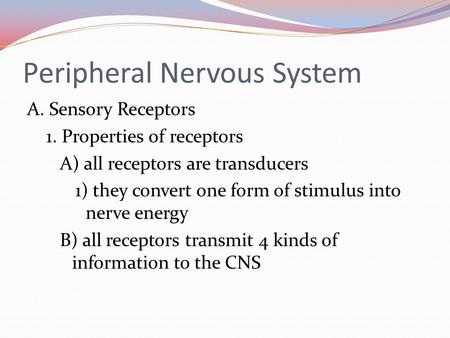 Peripheral Nervous System