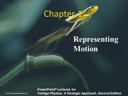 Chapter 1 Representing Motion.