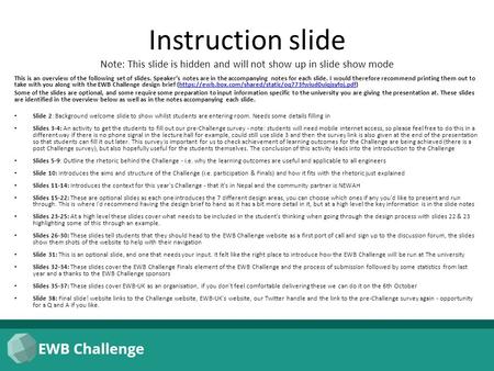 Instruction slide Note: This slide is hidden and will not show up in slide show mode This is an overview of the following set of slides. Speaker’s notes.