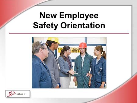 New Employee Safety Orientation