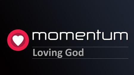 Loving God. Mark 12:30 (NIV) ‘“Love the Lord your God with all your heart and with all your soul and with all your mind and with all your strength.”’