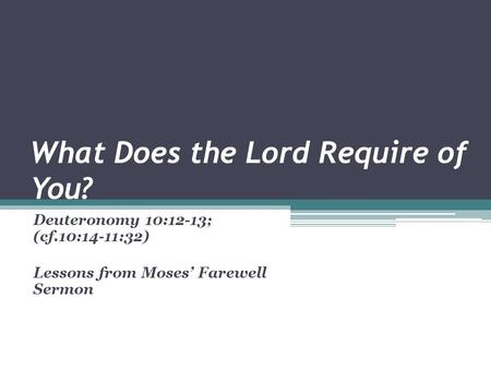 What Does the Lord Require of You?