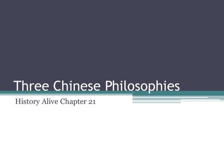 Three Chinese Philosophies