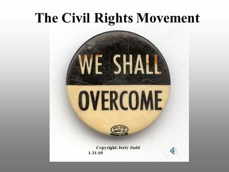 The Civil Rights Movement