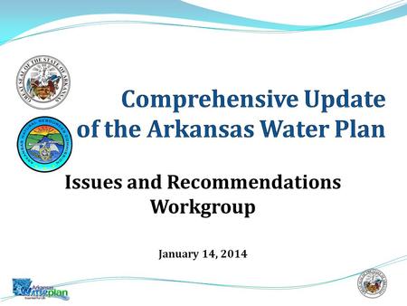 Issues and Recommendations Workgroup January 14, 2014.