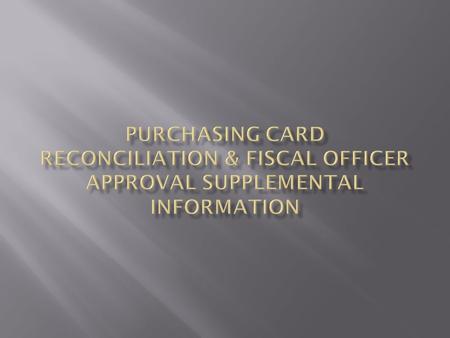 PaymentNet – Departments will use UAccess Financials and no longer use PaymentNet for reconciliation & approval. PCard transactions will post to the Action.