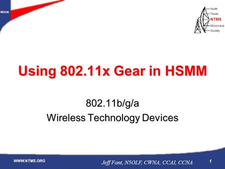 802.11b/g/a Wireless Technology Devices