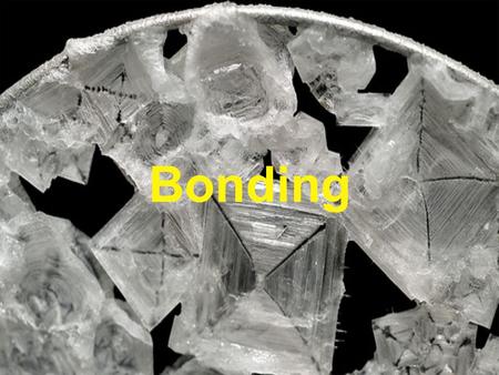 Bonding. Valence Electrons In the highest energy level Determine chemical properties. Elements bond to get 8 valence e- (octet rule)