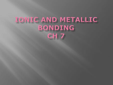  Electrons in the highest occupied energy level of an element’s atoms  To find the number of valence electrons in an atom of a representative element,