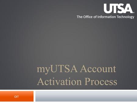 myUTSA Account Activation Process