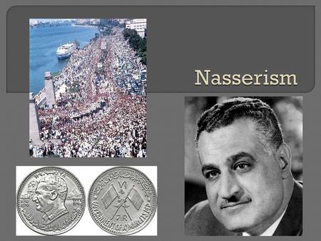  1953 (Nasser VP) Nasser negotiated the British withdrawal from Suez  1954 long divisive break from Naguib  Early 1955, raids by Israel on Egyptian.