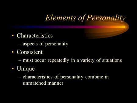 Elements of Personality