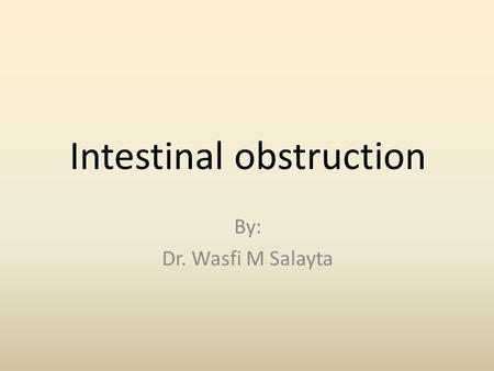 Intestinal obstruction