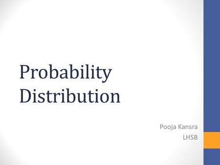 Probability Distribution