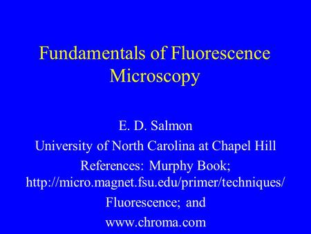 Fundamentals of Fluorescence Microscopy